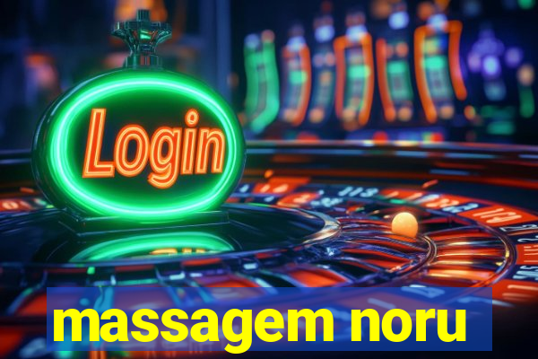 massagem noru